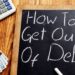 5 Proven Ways to Get Out of Debt Quickly